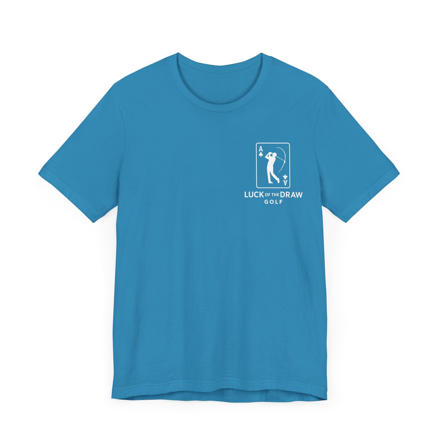 Luck of the Draw Golf T-Shirt - Unisex Short Sleeve Tee