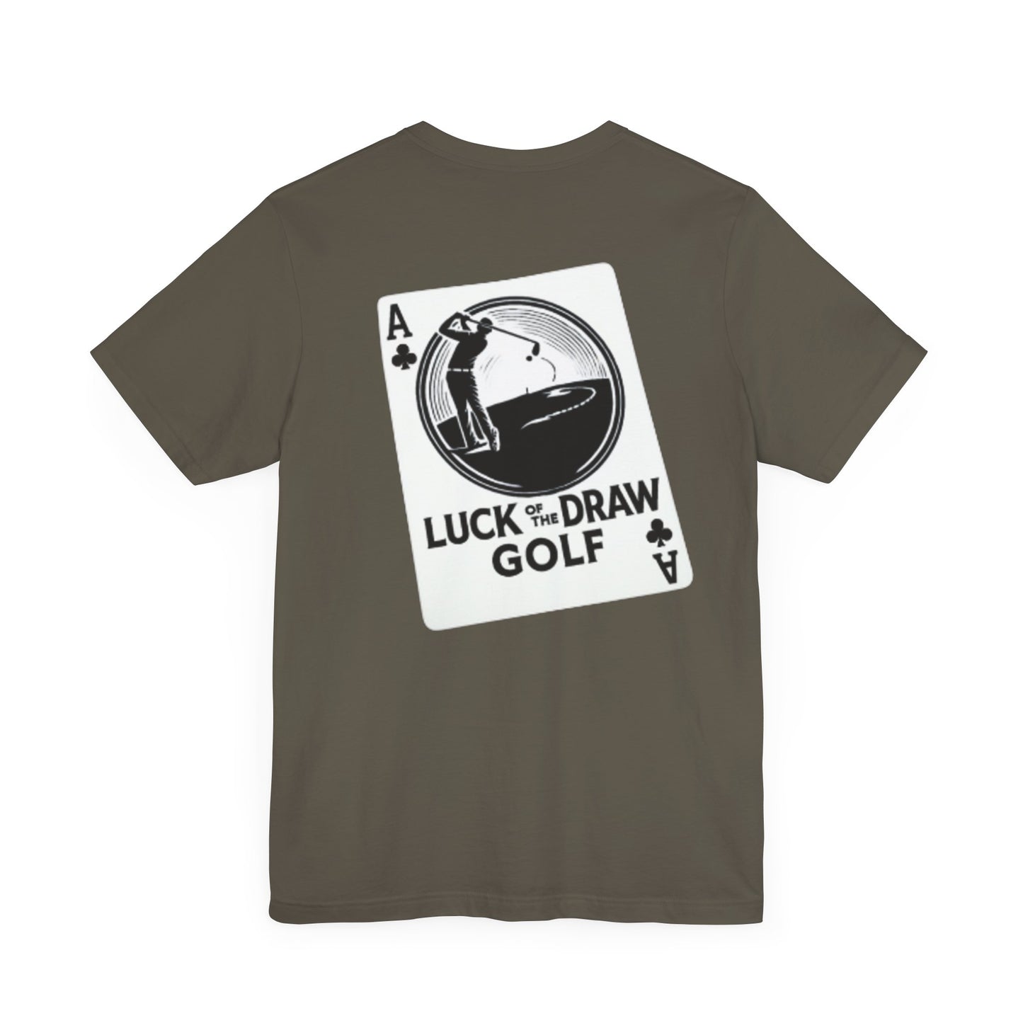 Luck of the Draw Golf T-Shirt - Unisex Short Sleeve Tee